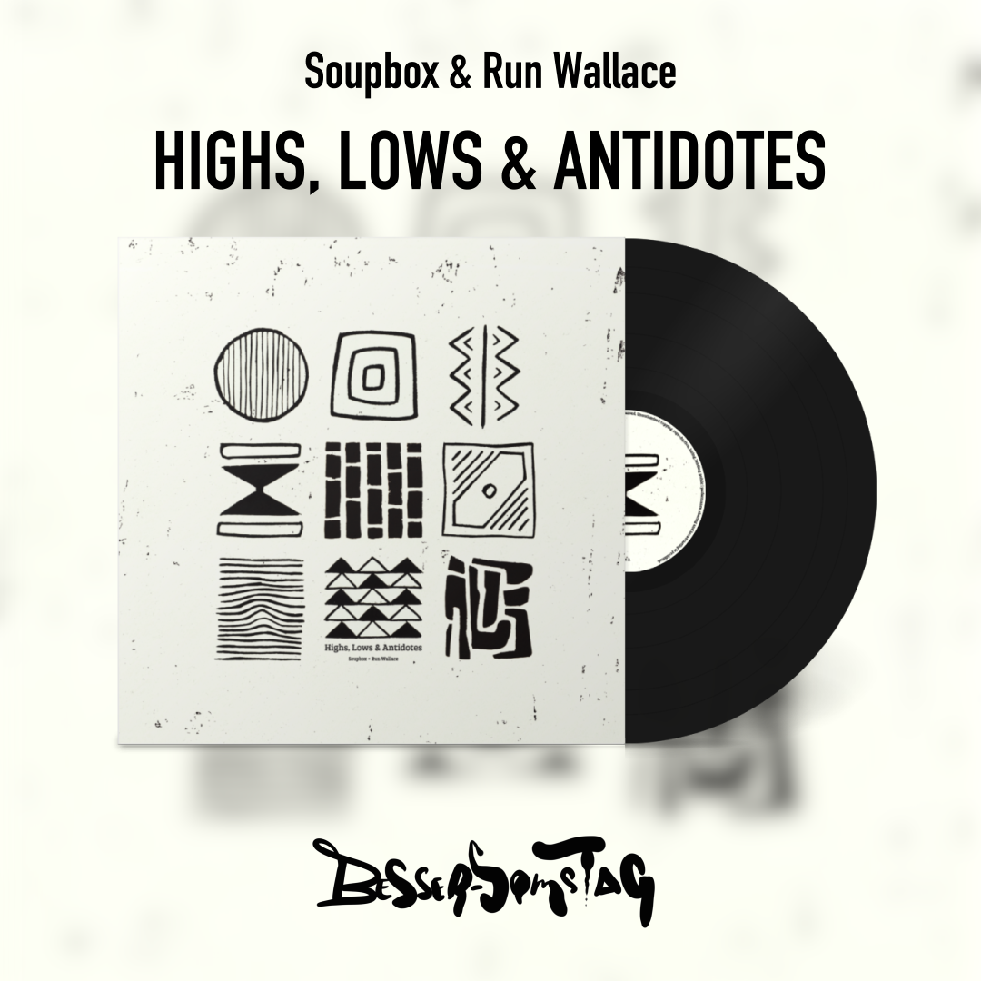 Pre Order: Soupbox & Run Wallace – Highs, Lows & Antidotes (Limited 12") + Limited 7" (Bonus Item)
